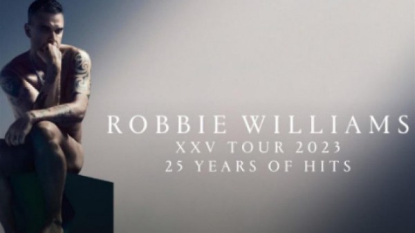 Robbie Williams: XXV Tour 2023 - 25 Years Of Hits