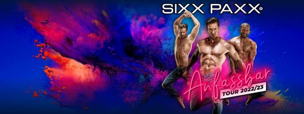 SIXX PAXX ANFASSBAR Tour 2022/23