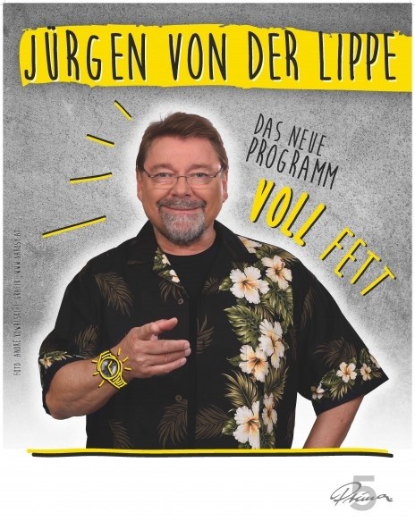 Jürgen von der Lippe: Voll Fett (Achtung: neuer Termin: 15.05.2022)