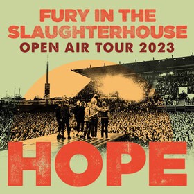 Fury In The Slaughterhouse - Hope Open Air 2023
